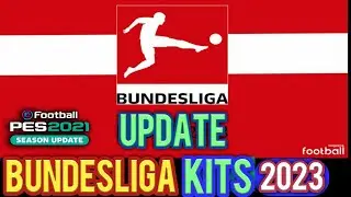 PES 2021 NEW FULL KITS Bundesliga SEASON 2023