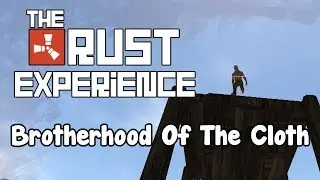 The Rust Experience - Brotherhood Of The Cloth