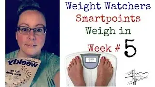 WEIGHT WATCHERS SMARTPOINTS WEIGH IN #5 | BORDER CITY LIVING
