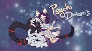 Psycho dreams [animation]