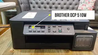 Brother DCP 510W printer | Package contents and initial setup | life made easier.