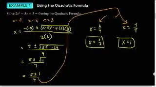 Alg1.09.05 Solving Quadratic Equations Using the Quadratic Formula