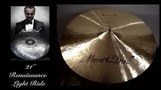 Cymbals 21'' Renaissance Light Ride Murat Diril