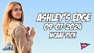College Football Pick Today - Ashley's Edge 9/7/2024