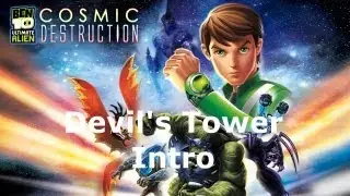 Ben 10: Devil's Tower - Intro