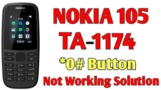 Nokia 105 ( TA-1174 )  *0# Key Not Working Solution 100% | All Nokia *0# Keys jumper ways