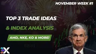 OPTIONS Trading Ideas | November Week #1 | Xtrades