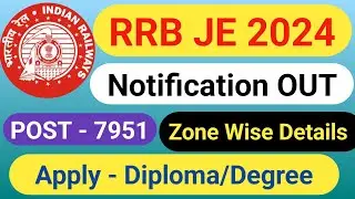 RRB JE 2024 Notification | RRB JE Vacancy 2034 | Age Limit | Eligibility | Syllabus  Salary