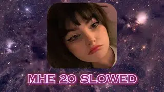 мне 20 slowed