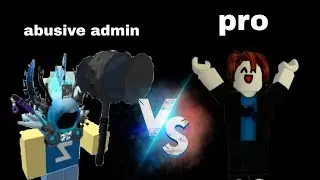 Pro vs Abusive Admin EP 1