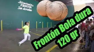 Bola Dura 120 gr. Partidazo//Maravilla y Manotas Vs Tostados//