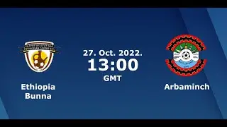 Ethiopian Premier League| Ethiopia Bunna Vs Arba Minch Kenema Highlight| ኢትዮጲያ ቡና ከአርባ ምንጭ ከነማ ሃይላይት