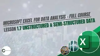 1.7 Structured vs Semi-Structured vs Unstructured Data Explained | Data Analysis Basics