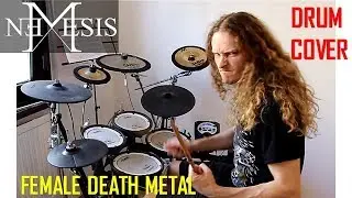 Nemesis - Dead End drum cover (Serbian female death metal band)