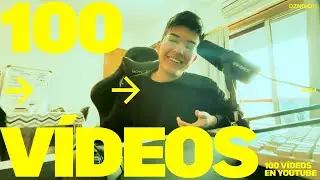 100 VIDEOS.