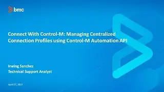 CWCM: Managing Centralized Connection Profiles using Control-M Automation API