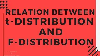F-distribution/Relation between t-distribution and F-distribution/proof of Relation  between t and F