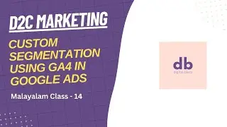 Create Custom Audience Using GA4 in Google Ads | Malayalam Tutorial | Digital Blezz
