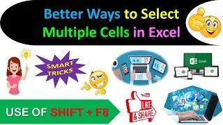 Best Shortcut Keys of Selecting Multiple Cells in Excel Worksheet