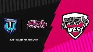 Drift Esport - Patrocinador Oficial Team West