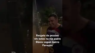#alagamento #chuva #portoalegre #rs #enchentes  resgate de pessoa em botes no bairro Humaitá