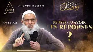 Tu dois absolument te poser ces questions ! Chaykh Raslan
