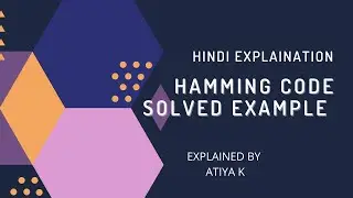 Hamming Code | Error detection and correction | solved example in hindi | PART 2