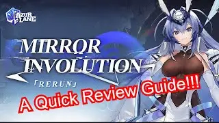 A Quick Guide for the Mirror Involution Event | Azur Lane