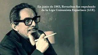José Revueltas - Obra política