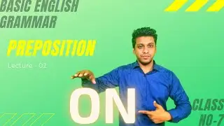 Mastering the Art of Prepositions: Of, On, Into, Along, Beyond || Part-2