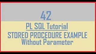 Tutorial 42 : Stored Procedure Example Without Parameter
