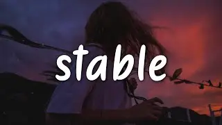 Savannah Sgro - Stable (Lyrics)