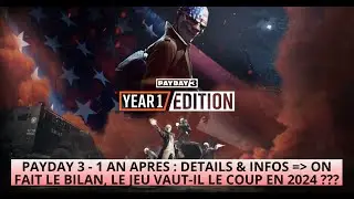 ♠ Payday 3 - 1 AN après : On fait le bilan, le jeu vaut-il le coup en 2024 ??? ♠