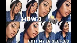 HOW I EDIT MY SELFIES | COMMENT JE MODIFIE MES SELFIES || PIECE OF CHIC