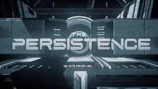 The Persistence. Gameplay PC.