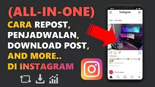 LENGKAP!! CARA REPOST INSTAGRAM DI PC/LAPTOP