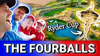 Ryder Cup Special - Fourball Matches