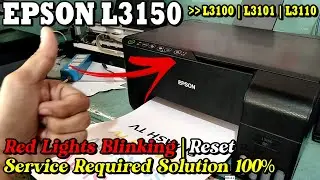 Epson L3150 Service Required Solution