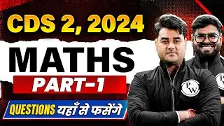 Maths Marathon for CDS 2, 2024 | Maths Part 1 Revision Live | CDS Free Preparation | Antimpag 2024