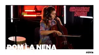 Le live de Dom La Nena chez Radio Nova I Chambre noire