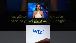 Google'ın 23 milyar dolarlık teklifi Wiz tarafından reddedildi