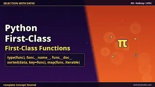 First-Class Functions | First-Class Functions | Selection With Sathi