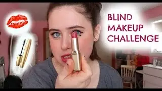 BLIND MAKEUP CHALLENGE!