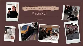 Одна неделя из жизни в Англии // учёба в британском вузе // работа в Старбакс // встречи с друзьями