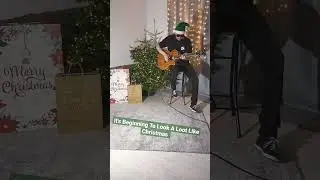 It's Beginning To Look A Loot Like Christmas (guitar acoustic cover)