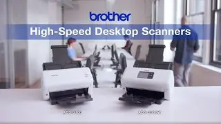 Brother High-Speed Desktop Scanners