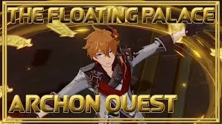 The Floating Palace - Archon Quest | Genshin impact