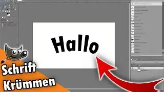 Schrift Krümmen mit Gimp!!!