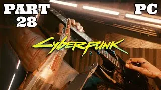 CYBERPUNK 2077 Full Game PC Gameplay Part 28 - JOHNNY REUNITES WITH THE SAMURAI (No Commentary)