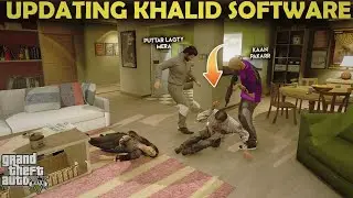 GTA 5 - KHALID SOFTWARE HAS BEEN UPDATED SUCCESSFULLY [EP 50] Rich Life Series S02